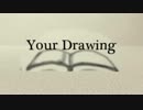 Your Drawing