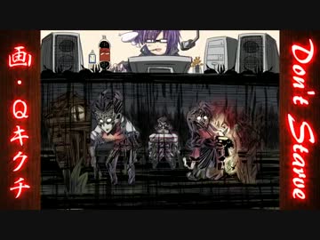 【実況】飢えぬ！Don't Starve ＃１１【Wolfgang:4】