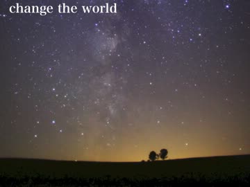 change the world【岩本樹（イッキ門）現：田口回口】NNIオリジナル曲！！！！