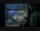 【まったり】THE LAST OF US 実況プレイ　04【生き残れ】