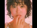 松田聖子　アルバム曲　Ｐａｒｔ１