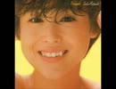 松田聖子　アルバム曲　Ｐａｒｔ２
