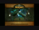 WoW　LFDで行くぜ。 レーザーフェンダウンズ編 Part1