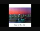 Fool for The City　＜オリジナル曲＞