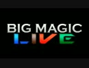 【MTG】BIG MAGIC LIVE 第5回（2013年7月3日号）