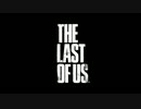 【ゆっくり実況】THE LAST OF US　Part01