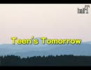 【重音テト】Teen's Tomorrow【オリジナル曲】