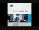 Vince Benedetti Trio - Minority(Gigi Gryce)