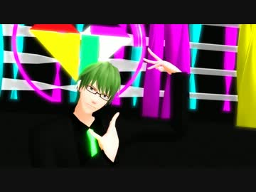 【MMD黒バス】真ちゃんがいろいろ踊ってくれたのだよ【緑間誕2013】