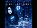 Moi dix Mois 【Lamentful miss】 歌ってみた