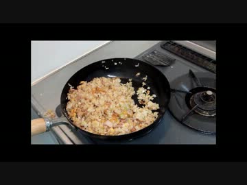 チャーハンのプロを目指す～その1～