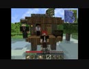 【minecraft】四人のフリーダム実況　Part2
