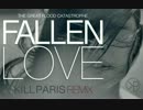 [Electro House] The Great Flood Catastrophe - Fallen Love (Kill Paris Remix)