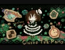 【VY1】Closed Tea Party【オリジナル曲】