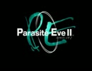 【parasite eveⅡ】 実況ってみた　【メガネ野郎】　part1