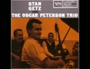 [1690] BALLAD MEDLEY - STAN GETS and THE OSCAR PETERSON TRIO