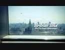 【明るめドラムンベース】 Urban Mix