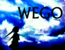 【初音ミク】WEGO【オリジナル】