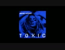 たまには洋楽歌いたくなってtoxic歌ってみた【Maricca】