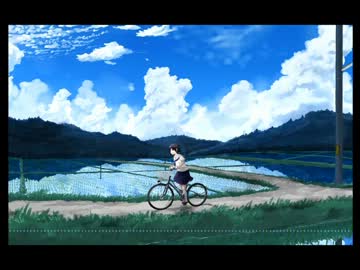 【NNI】田園風景に溶け込んだ自転車に乗った少女のための旋律【ina】