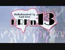 HaRuKarnival'13　 Last Live　【CM】