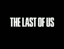 The Last of Us プレイ動画 Part9