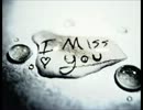 miss you  コブクロ　ｶﾗｵｹ