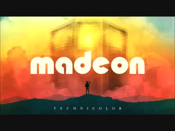 Madeon - Technicolor (Original)