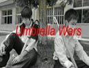 Umbrella Wars ~傘戦争~ 1