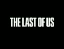 The Last of Us プレイ動画 Part11