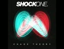 【高音質】ShockOne - Chaos Theory (Original Mix)