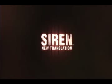 サイレン絶叫実況初見ﾌﾟﾚｲpart26　【※音量注意※】SIREN　NT編