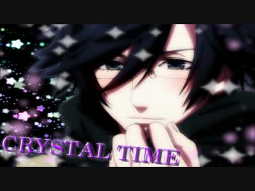 【一ノ瀬トキヤ生誕記念】CRYSTAL TIME　歌ってみた【みたらし】