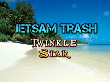 Jetsam Trash Twinkle Star