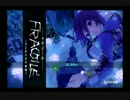 【のんびり】FRAGILE初見実況プレイ~前編