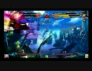 【千葉フェリシダ】7/19　BLAZBLUE CHRONOPHANTASMA ランバト　5