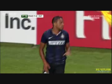 8/11 インテルvレアルマドリ―　ゴールシーンなど