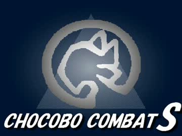 【チョコスタＥＸ】Ｃhocobo　ＣombatＳ【予選Ａグループ】