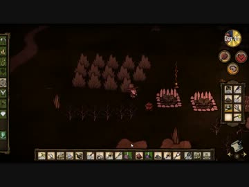 【実況】飢えぬ！Don't Starve ＃１８【Wolfgang:11】