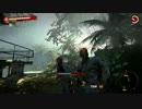 ~ここから歩み始める・・・~ DEAD ISLAND 実況　【Arlfα+unknown】 part22