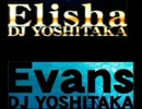 【暇なので】EvansとElishaをそのまま混ぜてみた【混ぜる】