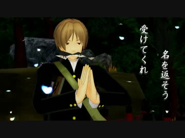 【第11回MMD杯本選】十五夜の約束【MMD夏目友人帳】