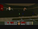 【Doom】 Doom 2 MAP 20 ～Gotcha!～ UV-Max 【DEMON MOVIE】