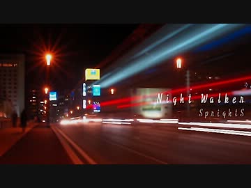 【NNIオリジナル曲】Night Walker【Drumstep】