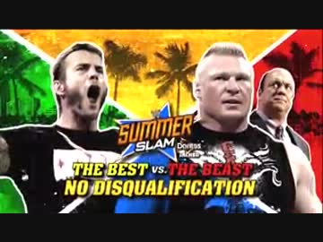 【WWE】CMパンクｖｓブロック・レスナー【SS】