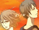 【オリジナルＭＶ】glow《Piano&Strings Acoustic .Ver》【明太丸＆un*】