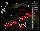 【実況配信】イボーン　Night Walker BV　Part1