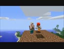 【Minecraft】進撃のMinecraft～無計画な２人の大冒険～part.１【実況】