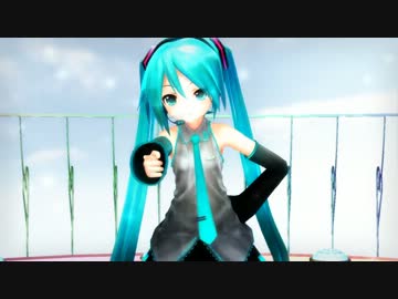 【MMD】メランコリック * C.S.Portリアレンジ *【あぴミク】