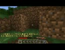 【MineCraft】ハードコアモードで生き延びろ！Part2【ゆっくり実況】